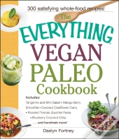 Everything Vegan Paleo Cookbook