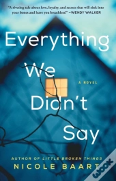 Everything We Didn'T Say