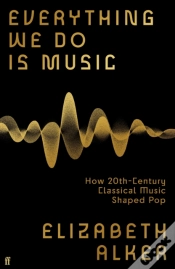 Capa do artigo Everything We Do Is Music