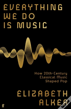Capa do artigo Everything We Do Is Music