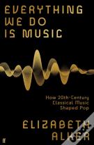Everything We Do Is Music