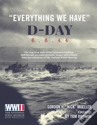 "Everything We Have": D-Day 6.6.44