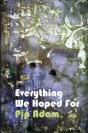 Everything We Hoped For - Preview