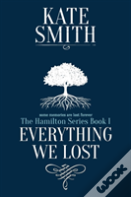 Everything We Lost