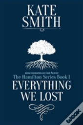 Everything We Lost
