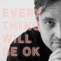 Everything Will Be Ok - Vinil - Preview