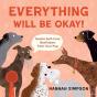 Everything Will Be Okay! - Preview