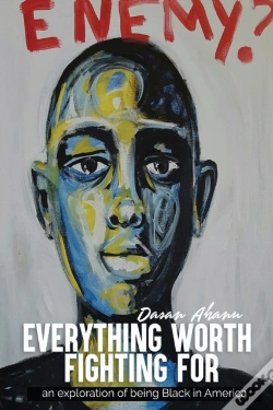 Capa do artigo Everything Worth Fighting For: An Explor