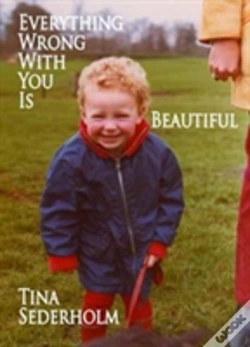 Capa do artigo Everything Wrong With You Is Beautiful