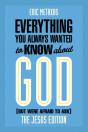 Everything You Always Wanted To Know About God (But Were Afraid To Ask) - Preview
