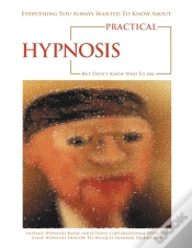 Capa do artigo Everything You Always Wanted To Know About Practical Hypnosis But Didn