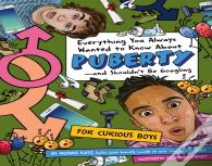 Everything You Always Wanted To Know About Puberty - And Shouldn'T Be Googling