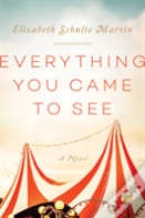 Everything You Came To See