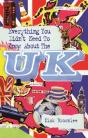 Everything You Didn'T Need To Know About The Uk - Preview