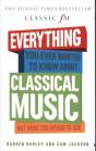 Everything You Ever Wanted To Know About Classical Music... - Preview