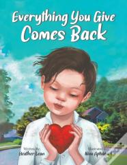 Everything You Give Comes Back