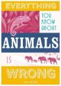Everything You Know About Animals Is Wrong - Preview