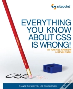 Capa do artigo Everything You Know About Css Is Wrong!