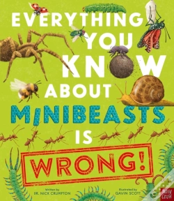 Capa do artigo Everything You Know About Minibeasts Is Wrong!