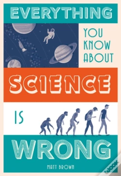 Capa do artigo Everything You Know About Science Is Wrong