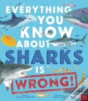 Capa do artigo Everything You Know About Sharks Is Wrong!