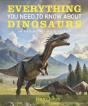 Everything You Need To Know About Dinosaurs - Preview