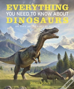 Capa do artigo Everything You Need To Know About Dinosaurs