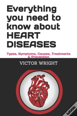 Capa do artigo Everything You Need To Know About Heart Diseases