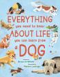 Everything You Need To Know About Life You Can Learn From A Dog - Preview