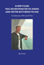 Everything You Never Wanted To Know And Never Bothered To Ask - Preview