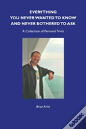 Capa do artigo Everything You Never Wanted To Know And Never Bothered To Ask