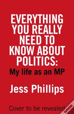 Capa do artigo Everything You Really Need To Know About Politics