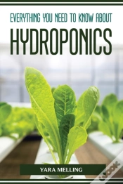 Capa do artigo Everything You Should Know About Hydroponics