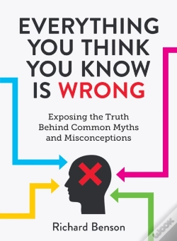 Capa do artigo Everything You Think You Know Is Wrong
