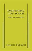 Everything You Touch