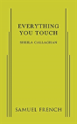 Everything You Touch - Preview