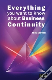 Everything You Want To Know About Business Continuity