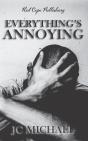 Everything'S Annoying - Preview