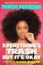 Everything'S Trash, But It'S Okay - Preview