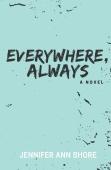 Everywhere, Always