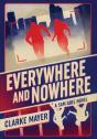 Everywhere And Nowhere - Preview
