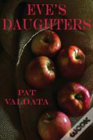 Eve'S Daughters