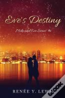Eve'S Destiny