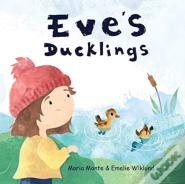 Eve'S Ducklings