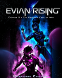 Evian Rising Chapter 2 - Preview