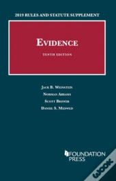 Evidence, 2019 Rules And Statute Supplement