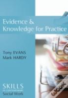 Evidence And Knowledge For Practice