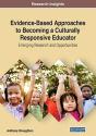 Evidence-Based Approaches To Becoming A Culturally Responsive Educator - Preview