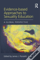 Evidence-Based Approaches To Sexuality Education