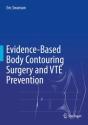 Evidence-Based Body Contouring Surgery And Vte Prevention - Preview